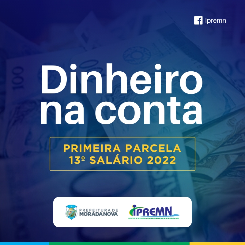 PAGAMENTO – PRIMEIRA PARCELA DO 13º SALÁRIO /2022 – EFETUADO