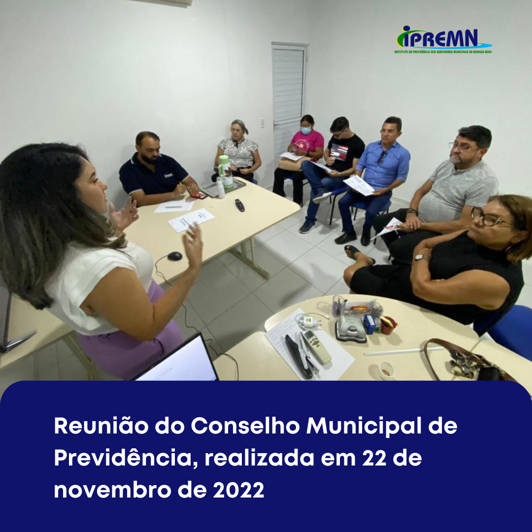 Reunião do Conselho Municipal de Previdência – 22/11/ 2022